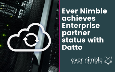 Ever Nimble achieves Enterprise partner status with Datto